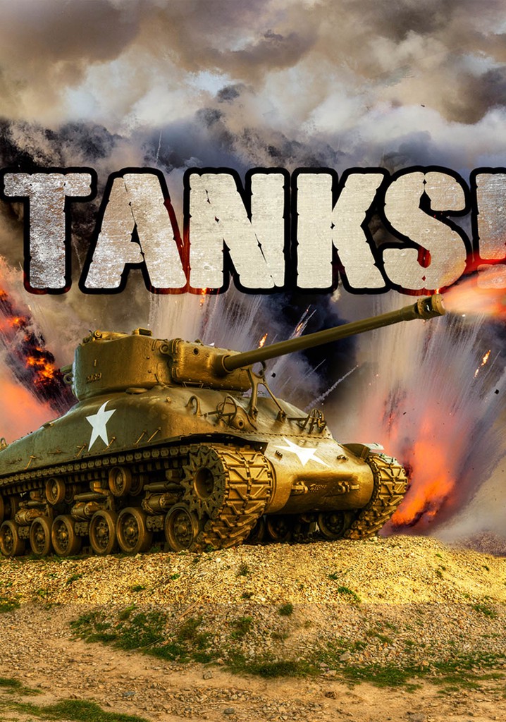 Tanks Watch Tv Series Streaming Online 6085